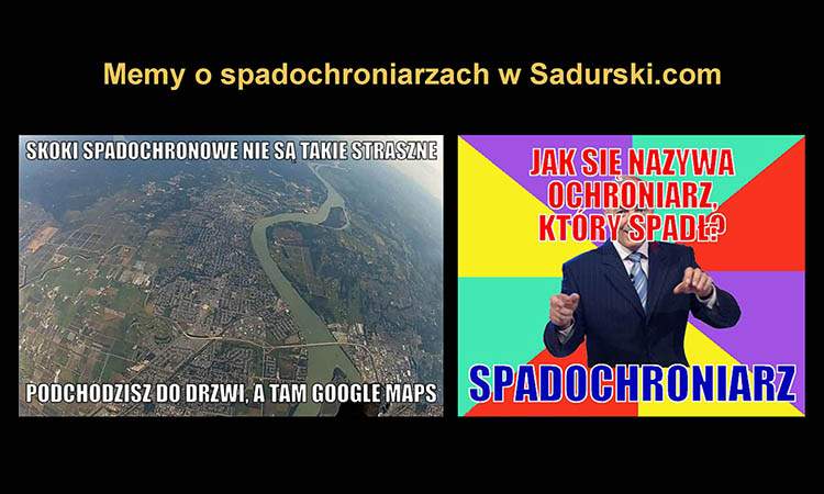 dowcipy o spadochroniarzach humor spadochroniarze kawały spadochrony memy