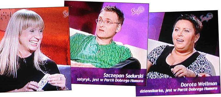Dorota Wellman Marzena Rogalska Partia Dobrego Humoru Szczepan Sadurski