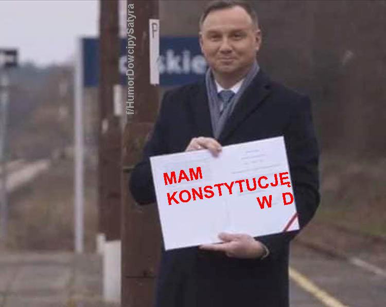 prezydent Andrzej Duda memy peron Końskie ustawa