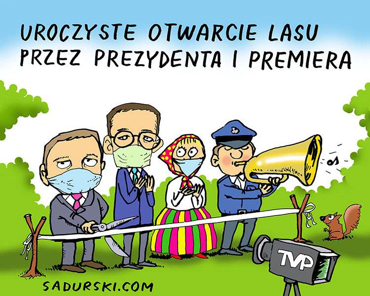 kwiecień 2020 prezydent Duda satyra pandemia koronawirus TVP las otwarcie lasu
