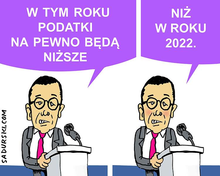 podatki rząd opłaty Mateusz Morawiecki premier PiS satyra rysunek satyryczny 2020 2021 2022