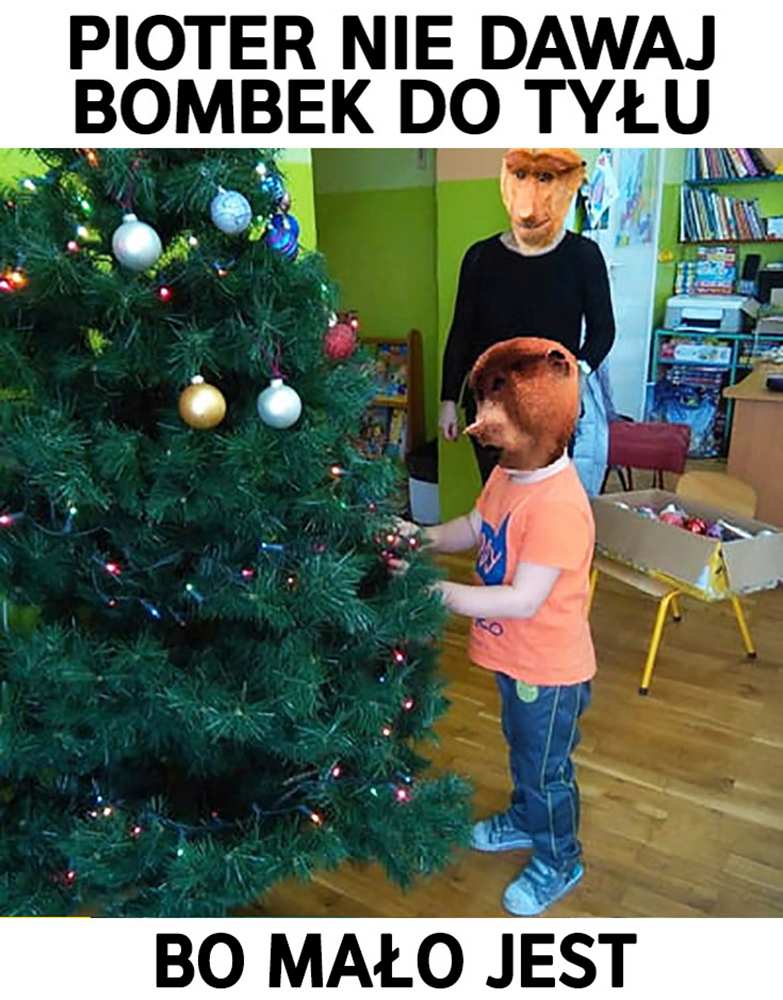 świąteczne memy dowcipy o bombkach choinkowych bombki choinkowe Boże Narodzenie