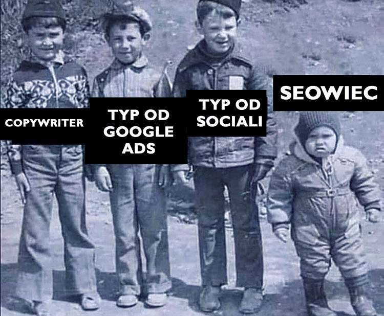 pozycjonowanie SEO humor memy o seowcach